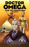 Doctor Omega and The Shadowmen (Vol. 2)