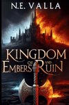 Kingdom of Embers and Ruin