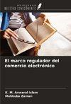 El marco regulador del comercio electrónico