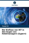 Der Einfluss von IKT in den Augen von Hotelmanagern (Zypern)