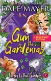 Gun in the Gardenias