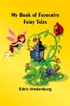 My Book of Favourite Fairy Tales
