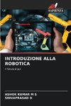 INTRODUZIONE ALLA ROBOTICA