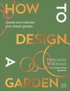 How to Design a Garden