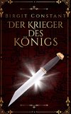 Der Krieger des Königs