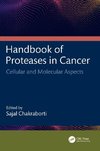 Handbook of Proteases in Cancer