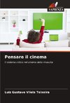 Pensare il cinema