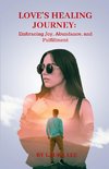 Love's Healing Journey