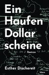 Ein Haufen Dollarscheine