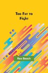 Too Fat to Fight