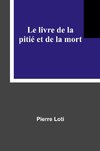 Le livre de la pitié et de la mort
