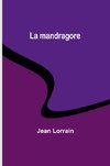 La mandragore