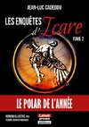 Les enquêtes d'Icare - Tome 2