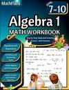 Algebra 1 Workbook 7th to 10th Grade
