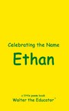 Celebrating the Name Ethan