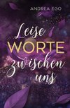 Leise Worte zwischen uns