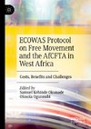 ECOWAS Protocol on Free Movement and the AfCFTA in West Africa