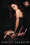 Rachel (A Dark & Dirty Sinners' MC