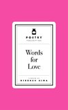 Poetry Prescription: Words for Love
