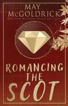 Romancing the Scot