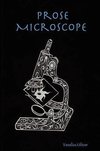 Prose Microscope