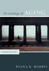 SOCIOLOGY OF AGING 3ED        PB