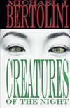 Creatures of the Night