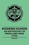 Modern Humor - An Anthology in Prose and Verse - (1920)