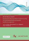 Japanische Thomas Mann-Übersetzung zwischen Kulturheteronomie und Emanzipation