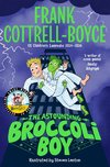 The Astounding Broccoli Boy