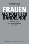 Frauen als politisch Handelnde