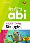 Fit fürs Abi. Klausur-Training Biologie