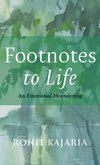 Footnotes to Life