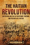 The Haitian Revolution