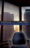 Confessions from the Corner Office