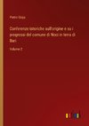 Conferenze istoriche sull'origine e su i progressi del comune di Noci in terra di Bari