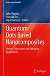 Quantum Dots Based Nanocomposites