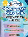 Summer Math Workbook | 2-3 Grade Bridge Building Activities