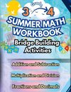 Summer Math Workbook | 3-4 Grade Bridge Building Activities