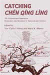 Catching Chen Qing Ling