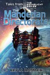 Tales From The Sehnsucht Series Part Two - The Manderian Directorate