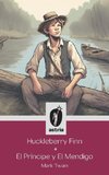 Huckleberry Finn + El príncipe y El mendigo