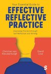 Your Essential Guide to Effective Reflective Practice