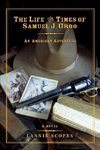 The Life and Times of Samuel J. Groo
