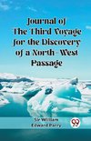 Journal of the Third Voyage for the Discovery of a North-West Passage