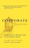 The Corporate Canaries