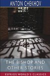 The Bishop and Other Stories (Esprios Classics)