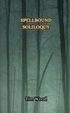 Spellbound Soliloquy