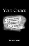Your Choice