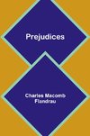 Prejudices